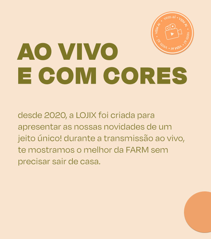 [LP FARM Rio - lojix] [carrossel ao vivo] descubra as novidades FARM ao vivo