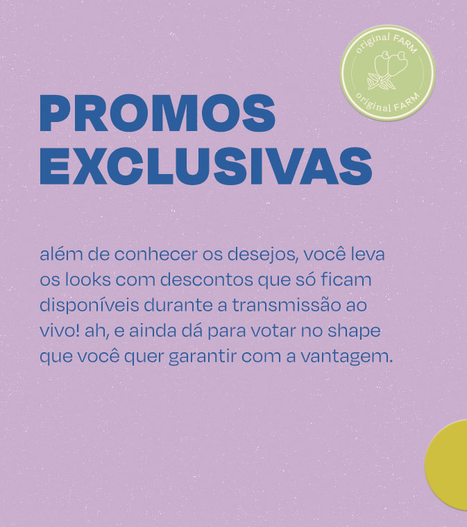  [LP FARM Rio - lojix] [carrossel promo] looks FARM com desconto durante a lojix