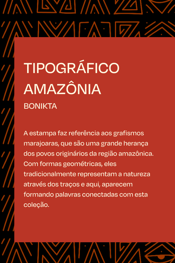 [LP FARM Rio - amazonikas] [carrossel texto estampa tipográfico] estampa tipográfico amazônia inspirada nos grafismos marajoaras