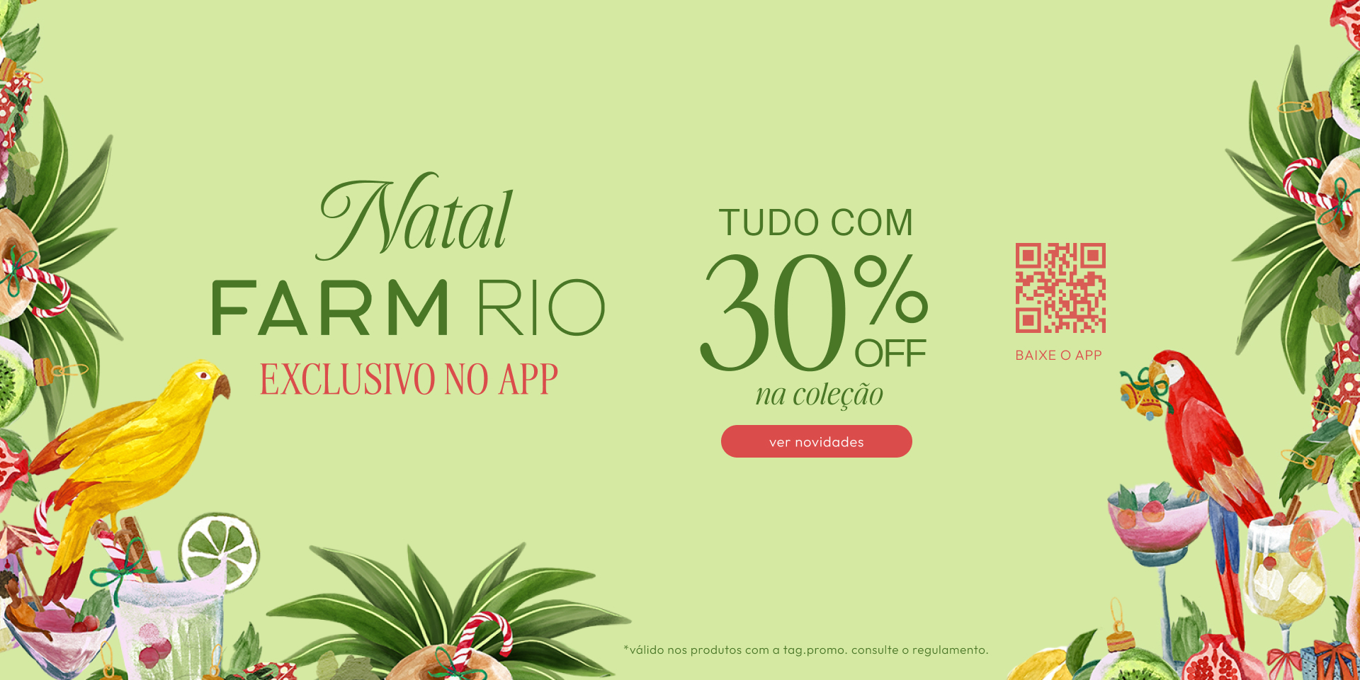 coleção de verão e alto verão FARM com desconto exclusivo de 30% OFF no app! baixe agora o aplicativo da FARM Rio pra aproveitar a promo