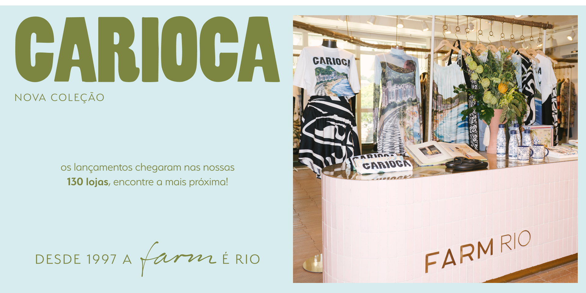 nossas lojas: viva a experiência FARM Rio de perto