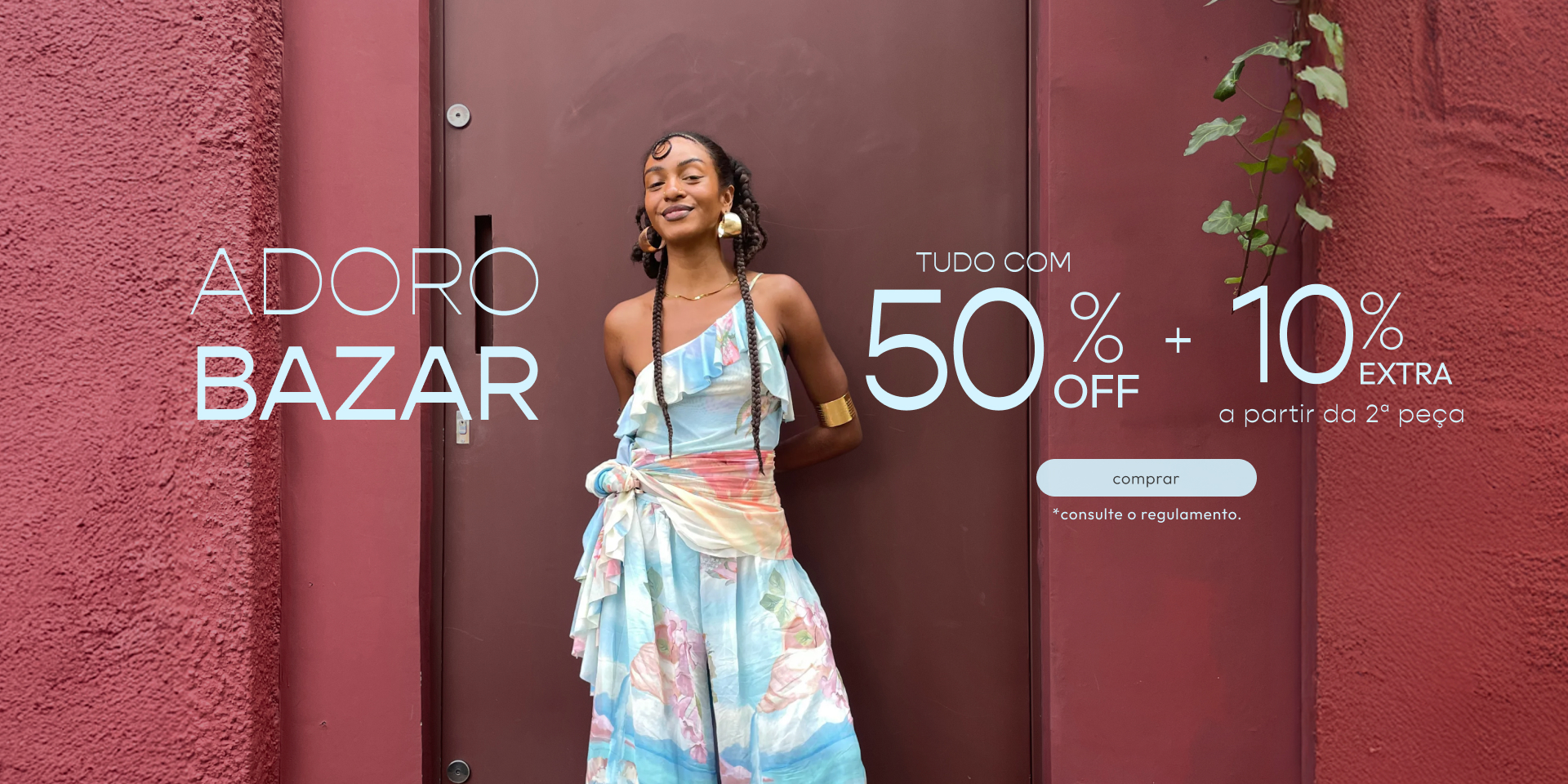 [farm rio] [banner tv bazar] bazar FARM: looks com 50%OFF + 10% EXTRA a partir da 2ª peça. leva hoje!