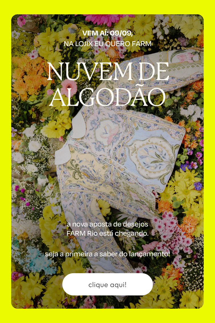 [farm rio] mídia kit vem aí vitrine nuvem de algodão