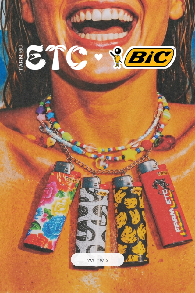 [farm etc] [carrossel bic] collab isqueiros estampados FARM + Bic disponível nas lojas físicas!